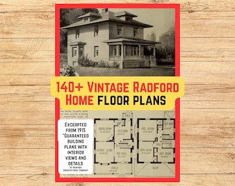 130+ Vintage Radford Home Floorplans (PDF instant download, from 1915 book "Guaranteed building plans" by Radford Architectural Co.)