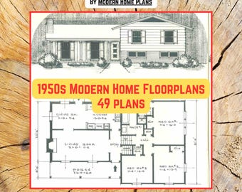 49 moderne 1950er Jahre Haus Grundrisse (PDF-Datei, 49 S. aus 1950 Buch ""Modern Home Plans"")