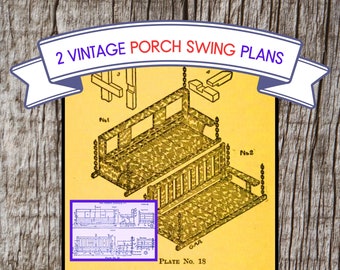2 Vintage Porch Swing Plans (Instant Download, pdf excerpted chapter from 1910 book "Home furniture making, for amateur wood workers")