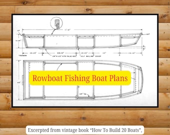 DIY 手漕ぎボート フィッシング ボートの設計図 (PDF ファイル、4 ページ、図、説明、写真、古い本「How To Build 20 Boats」からの抜粋)