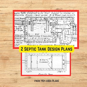 2 Septic Tank Design Blueprint Plans (PDF file, 2 Separate Blueprints, 2 pp., from 1920s USDA Blueprints)