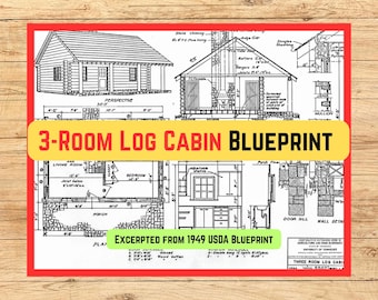 3-Room Log Cabin Blueprint Plans (PDF Instant Download, 1-page Blueprint, from 1949 USDA publication)