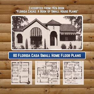 May include: Black and white photo of a small, white house with a red tile roof. The house has a large arched doorway and a porch with a railing. The photo is from a 1926 book called "Florida Casas: A Book of Small House Plans". The image also includes three floor plans for the house, each showing a different layout. The floor plans are labeled with measurements in feet.