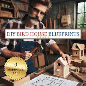 Directe download vogelhuisplannen voor 7 gemeenschappelijke achtertuinvogels DIY houtbewerking (pdf-bestand, downloadbaar op i-phone, tablet, pc, afdrukbaar)
