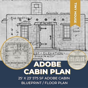 Vintage Adobe Cabin Plan PDF 25' x 23',  Blueprint Floorplan, 575 SF, 1 Bath Efficiency, Southwestern Cabin, DIY House Plan, Tiny House Plan