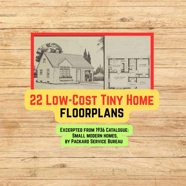 22 niedrogie plany małych domów o powierzchni od 46 do 82 metrów kwadratowych (plik PDF, z katalogu „Small modern homes” z 1936 r., wydawnictwa Packard Service Bureau)