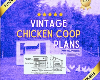 Vintage Chicken Coop Plans (PDF file downloadable for i-phone, tablet, or PC, printable)
