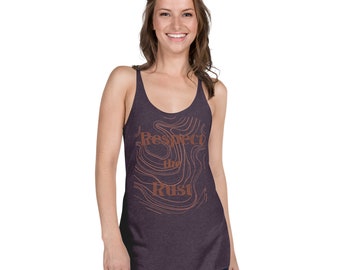 May include: A purple tank top with a brown graphic that says "Respect the Rust" on it.