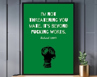 Dead Man&#39;s Shoes Film Poster | Quote from Movie | A4 & A3 Wall Art | British Cinema | Shane Meadows | Paddy Considine | &quot;It&#39;s beyond words&quot;