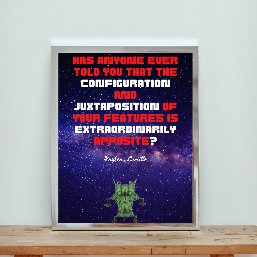 Red Dwarf TV Show | A4 \u0026 A3 Wall Art Poster | Quote From Kryten | Framing  Available | Digital or Print | \, image size:1080x1080
