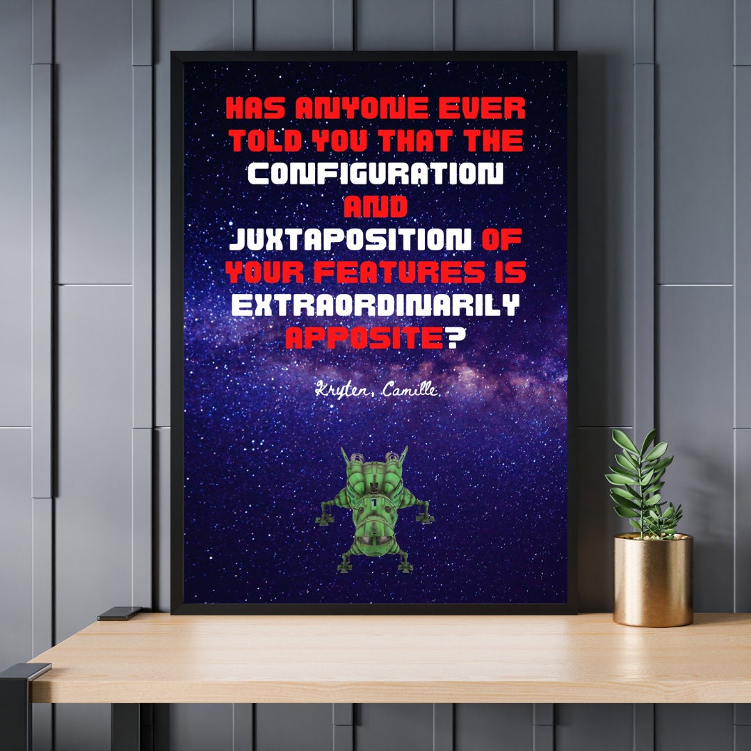 Red Dwarf TV Show | A4 \u0026 A3 Wall Art Poster | Quote From Kryten | Framing  Available | Digital or Print | \, image size:1080x1080