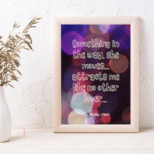 The Beatles | song lyric poster | Something | A4 and A3, framing available | digital download or print | &quot;Something in the way, she moves&quot;