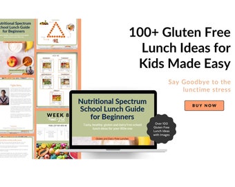 100+ Gluten & Dairy-Free Kids Lunch Guide (PDF)