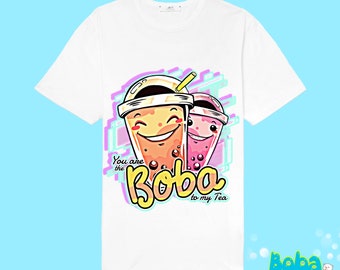bobabrozz you are the boba to my tea tea shirt super cool shirts