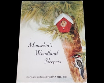 Mousekin’s Woodland Sleepers By Edna Miller - Vintage Book