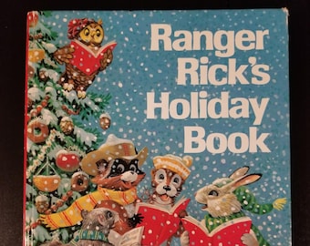 Ranger Rick's Holiday Book - Vintage Book