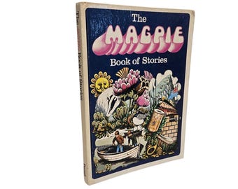 Vintage 1970 The Magpie Book of Stories - Hardcover by Purnell