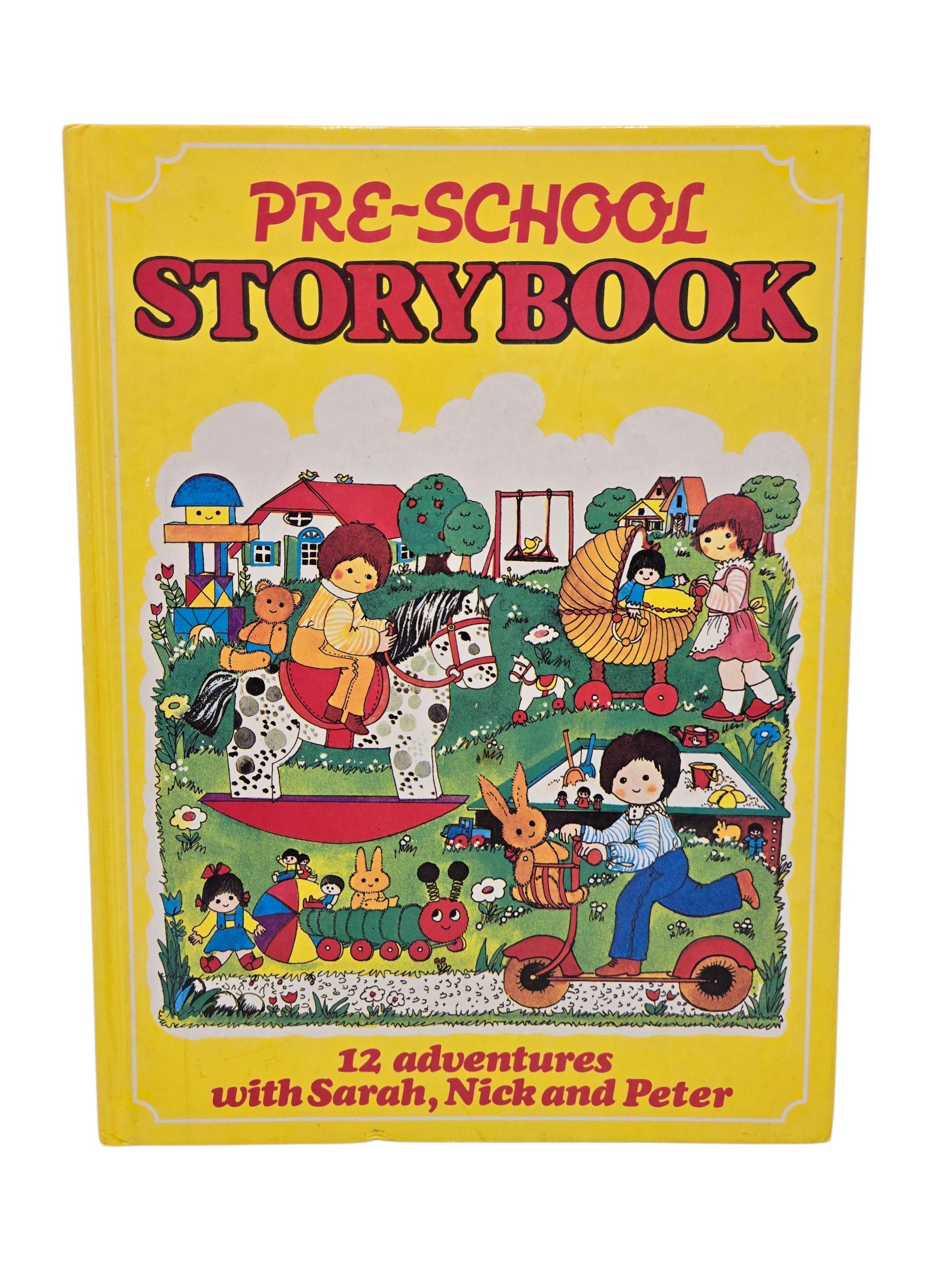 Pre School Storybook 12 Colourful Adventures With Sarah Nick and