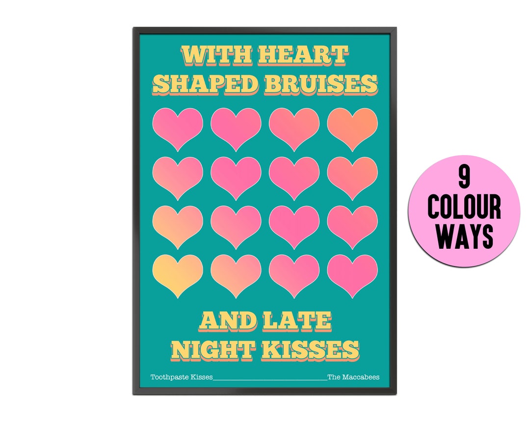 Toothpaste Kisses Print the Maccabees Poster Heart Shaped Etsy