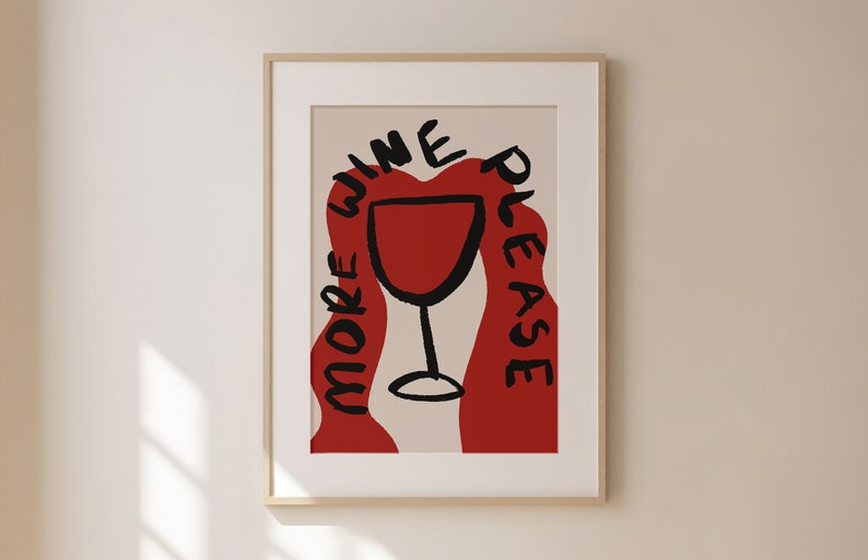 Kitchen Print, More Wine, Hand Drawn Wine Poster, Wine Lover, Old Money Aesthetic, Trendy Wall Art, Prints For Kitchen, Wine Poster, Vino image 1