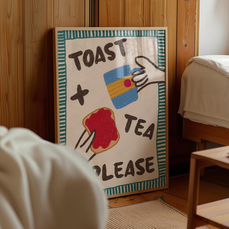 Tea Lover Gift, Toast and Tea Please, Kitchen Print, Breakfast Kitchen ...