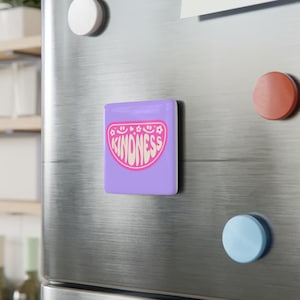 Positive Vibe Square Porcelain Magnet | Kindness Design | Inspirational Gift | Home Decor | Refrigerator Magnet