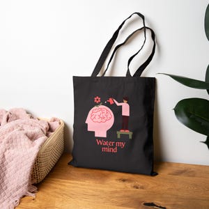 Motivational Cotton Canvas Tote Bag | &quot;Water my mind&quot; Design | Eco-Friendly Bag | Gift for Students |  Inspirational Tote