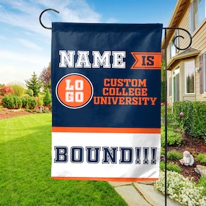 Personalized College Bound Garden Flag, College Logo Flag, Custom Graduate College University Bound Flag UMXY33