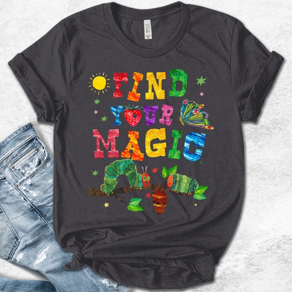 Find Your Magic Caterpillar Reading Butterfly Teacher Reading School Books Nostalgia Shirt UMUO04