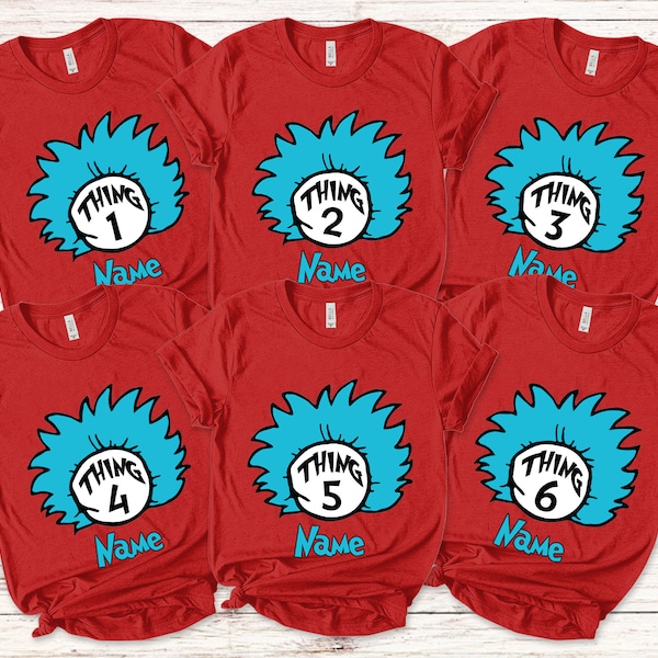 Customizable Thing 1, Thing 2 (3,4..) Personalized Shirts, Mother Of All Things, Father Of All Things, Funny Family Shirts SJY325