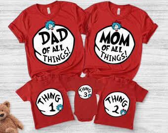 Thing 1 Thing 2 Thing 3 Shirt/Customized Family Matching Shirt/Thing Mom Thing Dad Birthday Family Shirt/Thing 1 Thing 2 Birthday Tee OGON20