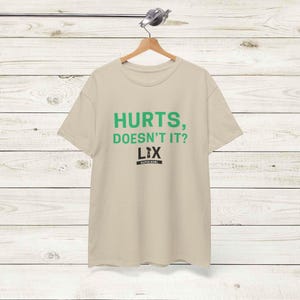 Hurts Doesnt It Shirt | Philadelphia Eagles T-Shirt | Superbowl LIV Shirt