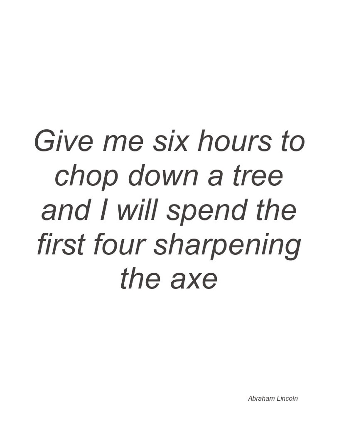 Abraham Lincoln Axe Quote, Printable PDF, Abraham Lincoln Quote Axe