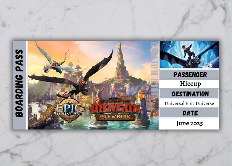 May include: A boarding pass for the Universal Epic Universe, featuring a colorful image of dragons and the text "Epic Universe" and "Dragon Isle of Berk". The pass is for Hiccup and is valid for June 2025.