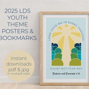 LDS 2025 Youth Theme Poster and Bookmarks, Printable PDF JPEG, Look Unto Christ Doctrine and Covenants 6:36 , Young Women Theme Poster, D&C