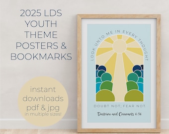 LDS 2025 Youth Theme Poster and Bookmarks, Printable PDF JPEG, Look Unto Christ Doctrine and Covenants 6:36 , Young Women Theme Poster, D&C