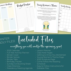 May include: A printable set of planner pages for a young women's group. The pages include a calendar, activity planner, budget tracker, birthday tracker, lesson planner, class notes, getting to know you worksheet, theme page, scripture page, and come follow me reading schedule. The pages are printer friendly and include instructions for editing.