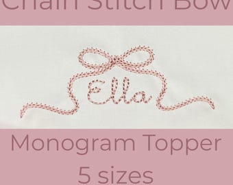 Chain Stitch Bow Machine Embroidery Design, Monogram Topper (Instant Download)