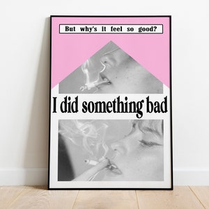 I did something bad Digital Print, Retro Vintage Aesthetic, Girly Wall Art, Preppy Wall Art, Dorm Room Decor Wall Art, Swiftie Gift