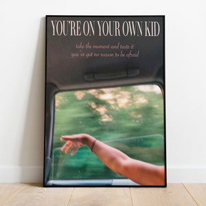 You're On Your Own Kid Lyric Print, Midnights Song Album Poster, Swiftie Gift