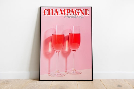 Champagne Problems Print, Peach Pink Girly Wall Art, Preppy Wall Art, Dorm Room Decor Wall Art, Gift
