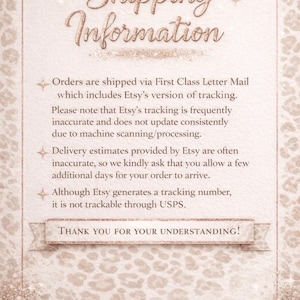 May include: A decorative card with the text "Shipping Information" in a cursive font. The card has a glittery border and a leopard print background. The text explains shipping details.