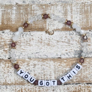 Spread The Word-You Got This-motivational stackable custom word beaded bracelet: 20% of net sales go to &quot;PACER&#39;S Natl Bullying Prev Center&quot;