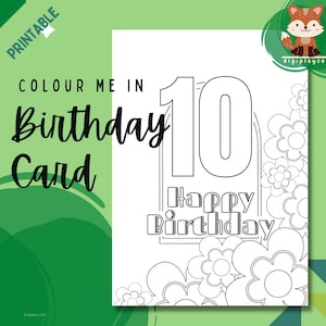 Buon decimo compleanno carta floreale stampabile a colori in bambini, 10 anni, dieci, download PDF digitale, attività di colorazione per bambini, fai da te fatto a mano