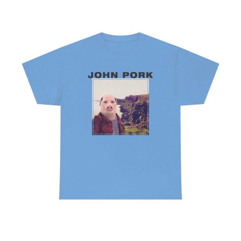John Pork Shirt Tiktok Meme Shirt Etsy