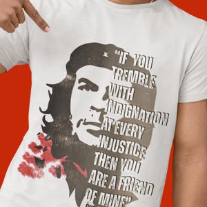 CHE GUEVARA Revolutionerande citat. "Om du darrar" Unisex Gildan 5000 Klassisk Unisex T-shirt