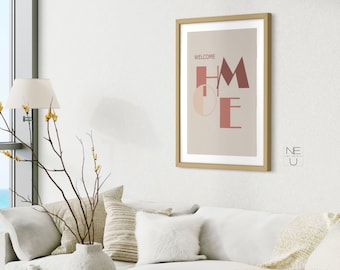 Welcome Home Print, Home Sign, Home Typography Print, Welcome Home Word Printable, Instant Download Welcome Poster, Boho Welcome Home Sign