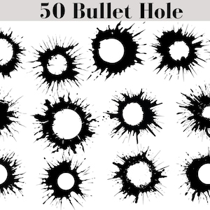 50 Bullet Hole SVG Bundle, Bullet Hole svg, Bullet Hole png, Bullet Hole eps, Bullet Hole vector, Bullet Hole cut files, Bullet Holes svg