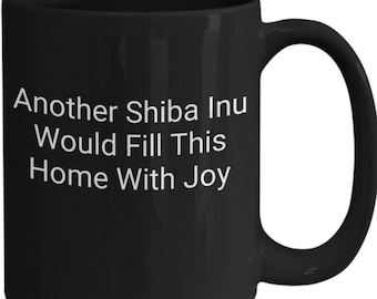 Otro shiba inu - yay shiba inu es alegría shiba inu hace feliz hogar amor mi shiba inu el mejor regalo de shiba inu taza taza café té regalo fr...