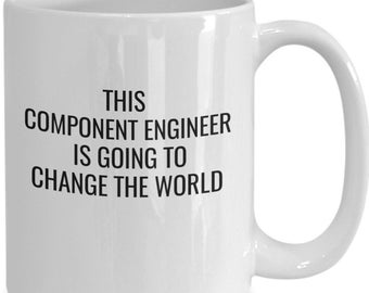 Ingeniero de componentes mejor ingeniero de componentes ingenieros para hacer grandes cambios cómo cambiar el mundo organizador taza de regalo taza café sistema de té...